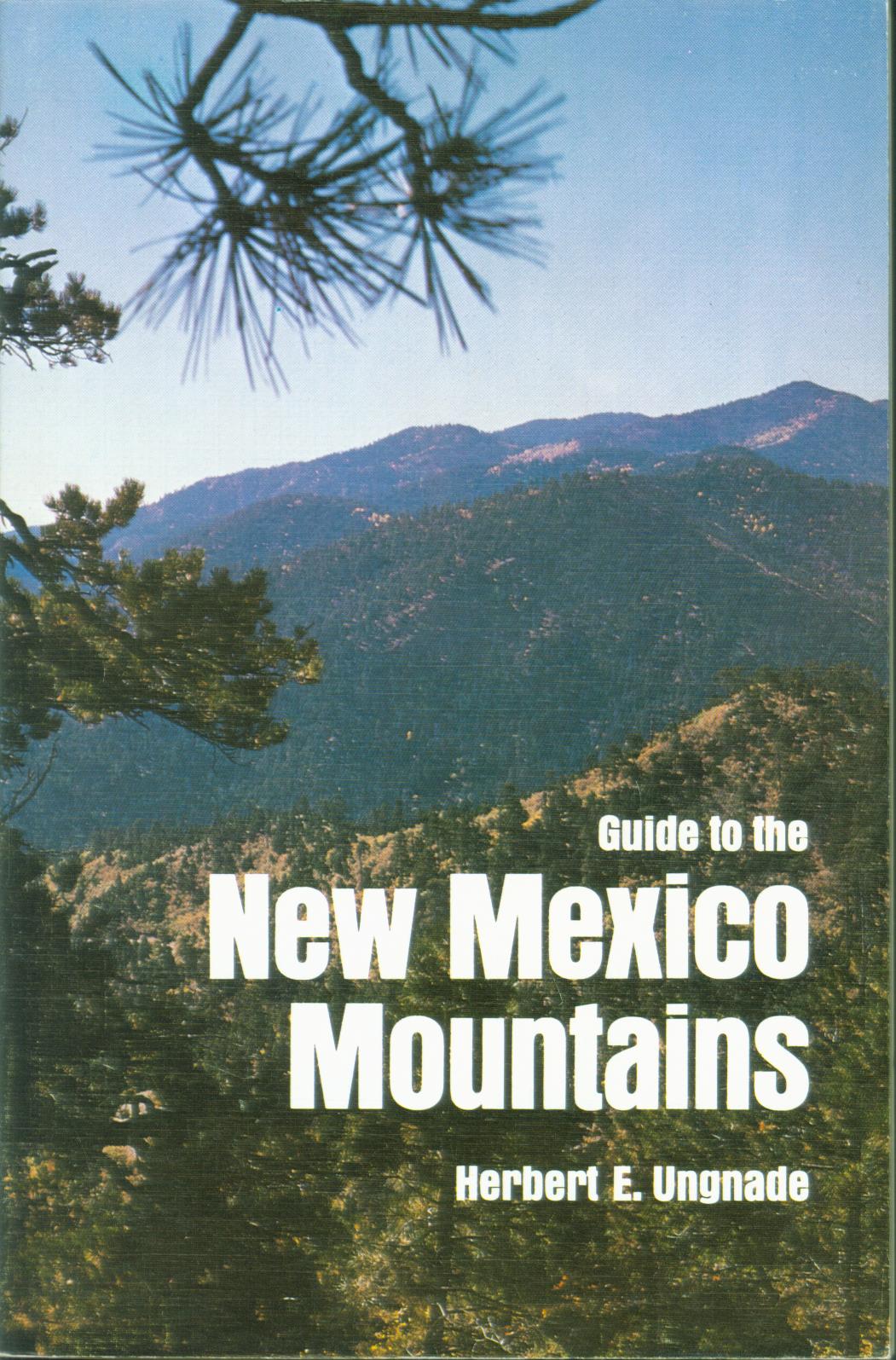 GUIDE TO THE NEW MEXICO MOUNTAINS.